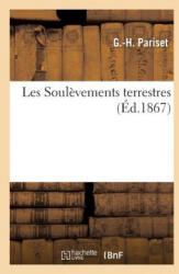 Les Soulevements Terrestres - Pariset-G-H (ISBN: 9782019611972)
