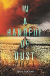In a Handful of Dust - Mindy McGinnis (ISBN: 9780062198549)