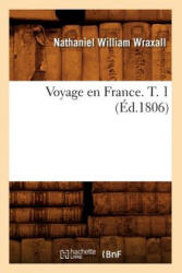 Voyage En France. T. 1 (ISBN: 9782012632776)