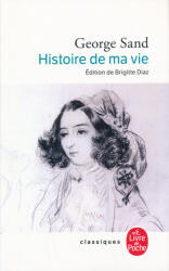 Histoire de Ma Vie - George Sand (ISBN: 9782253161165)