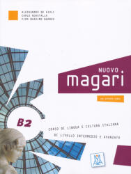 Alessandro De Giuli, Carlo Guastalla, Ciro Massimo Naddeo: Nuovo Magari B2 - Corso di lingua e cultura italiana + online (ISBN: 9788861827868)