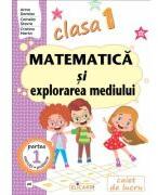 Matematica si explorarea mediului. Clasa 1. Partea 1 (AR) - Arina Damian (ISBN: 9786067683950)