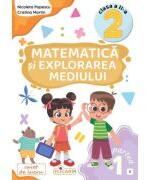 Matematica si explorarea mediului. Clasa a 2-a. Partea 1 (E) - Nicoleta Popescu (ISBN: 9786067683769)