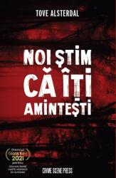 Noi stim ca iti amintesti - Tove Alsterdal (ISBN: 9786306542628)