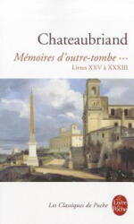 Memoires d'outre-tombe 3 - François-René de Chateaubriand (ISBN: 9782253160892)