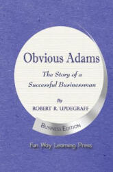 Obvious Adams - Robert R Updegraff (ISBN: 9780990790914)