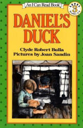 Daniel's Duck - Clyde Robert Bulla, Joan Sandin (ISBN: 9780064440318)