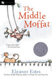Middle Moffat - Eleanor Estes, Louis Slobodkin (ISBN: 9780152025298)