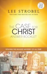 The Case for Christ Answer Booklet - Lee Strobel (ISBN: 9780310089827)