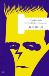 Mod Lib Frankenstein - Mary Wollstonecraft Shelley (ISBN: 9780375753411)