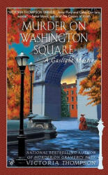 Murder on Washington Square - Victoria Thompson (ISBN: 9780425184301)