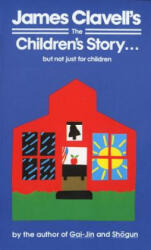The Children's Story - James Clavell (ISBN: 9780440204688)