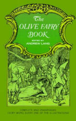 Olive Fairy Book - Andrew Lang (ISBN: 9780486219080)