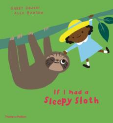 If I had a sleepy sloth (ISBN: 9780500651940)