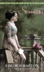 Edith Wharton - Summer - Edith Wharton (ISBN: 9780553214222)