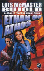 Ethan of Athos - Lois McMaster Bujold, Bujold (ISBN: 9780671656041)