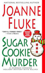 Sugar Cookie Murder - Joanne Fluke (ISBN: 9780758288363)