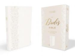KJV, Bride's Bible, Leathersoft, White, Red Letter, Comfort Print - Thomas Nelson (ISBN: 9780785225836)