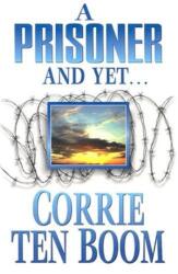 PRISONER & YET A (ISBN: 9780875080192)