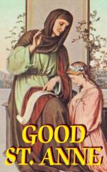 Good St. Anne (ISBN: 9780895556417)