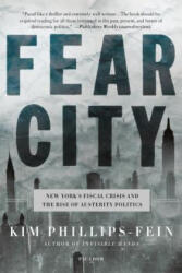 FEAR CITY - Kim Phillips-Fein (ISBN: 9781250160072)