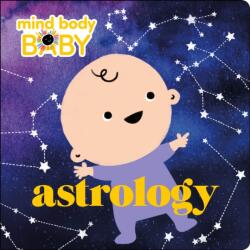 Mind Body Baby: Astrology (ISBN: 9781250249241)