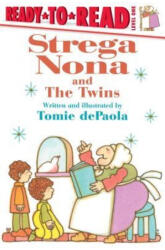Strega Nona and the Twins: Ready-To-Read Level 1 - Tomie dePaola, Tomie dePaola (ISBN: 9781481481373)