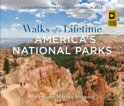 Walks of a Lifetime in America's National Parks (ISBN: 9781493039258)