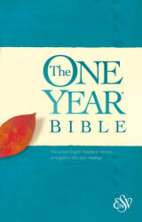 ESV One Year Bible (ISBN: 9781496443694)