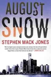 August Snow (ISBN: 9781616958688)