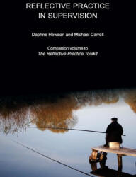 Reflective Practice in Supervision - Daphne Hewson (ISBN: 9781925529937)