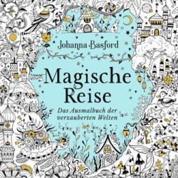 Magische Reise (ISBN: 9783747406632)
