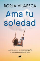 AMA Tu Soledad - Vilaseca, Borja (ISBN: 9788419248848)