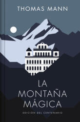 LA MONTAÑA MAGICA EDICION LIMITADA - Thomas Mann (ISBN: 9788466373326)