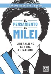 El Pensamiento de Milei (ISBN: 9788410221178)