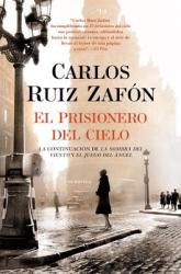 Prisionero del Cielo - Carlos Ruiz Zafon (2012)