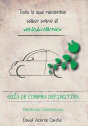 Todo lo que necesitas saber sobre el veh (ISBN: 9788411747950)