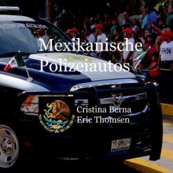 Mexikanische Polizeiautos (ISBN: 9788411747028)