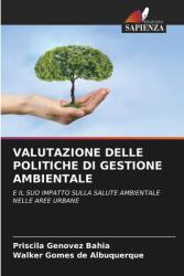 Valutazione Delle Politiche Di Gestione Ambientale (ISBN: 9786208037192)