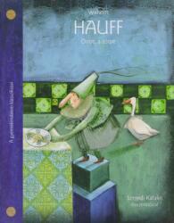 Wilhelm Hauff - Orros, a törpe (2013)