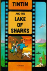 Tintin and the Lake of Sharks - Hergé (2002)