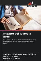 Impatto del lavoro a turni (ISBN: 9786207927692)