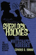 The Further Adventures of Sherlock Holmes: The Whitechapel Horrors (2010)