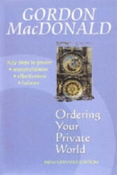 Ordering Your Private World - Gordon Macdonald (2003)