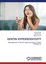 Dentin Hypersensitivity (ISBN: 9786207844043)