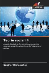 Teorie sociali 4 (ISBN: 9786207733088)