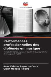 Performances professionnelles des dipl (ISBN: 9786207888979)