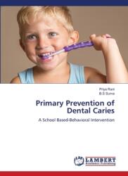 Primary Prevention of Dental Caries (ISBN: 9786207806331)