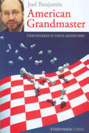 American Grandmaster: Four Decades of Chess Adventures (2002)