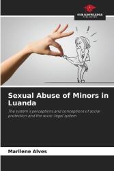 Sexual Abuse of Minors in Luanda (ISBN: 9786207758616)